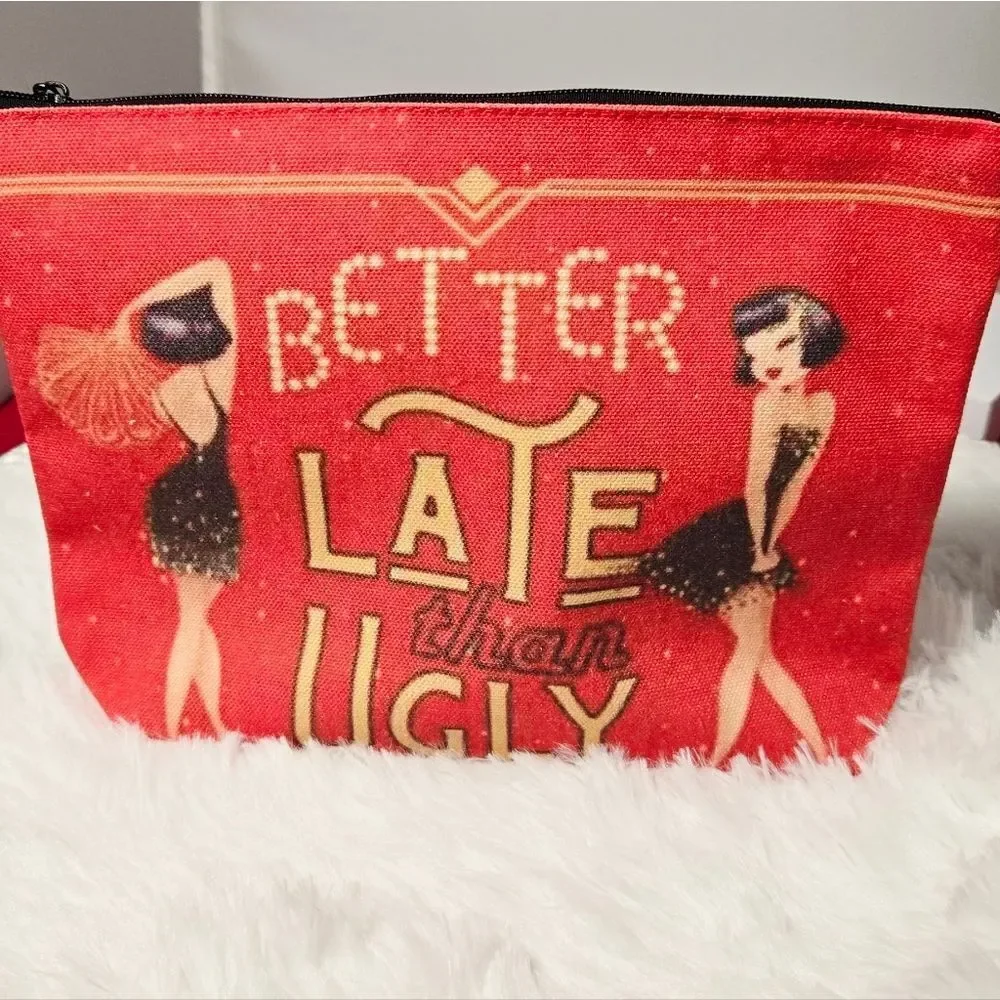 “Better Late Than Ugly” Makeup Bag Red Flapper Girls Retro Funny Zipper Pouch